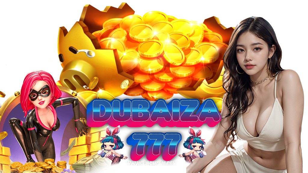 dubaiza777-สล็อต